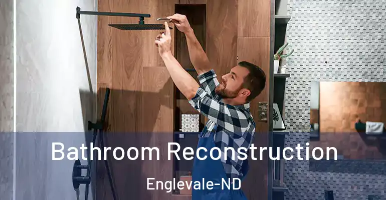 inner Bathroom imggen Bathroom Reconstruction Englevale-ND