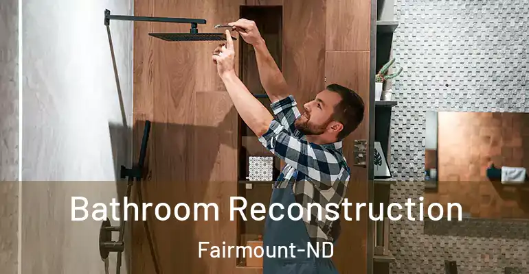 inner Bathroom imggen Bathroom Reconstruction Fairmount-ND