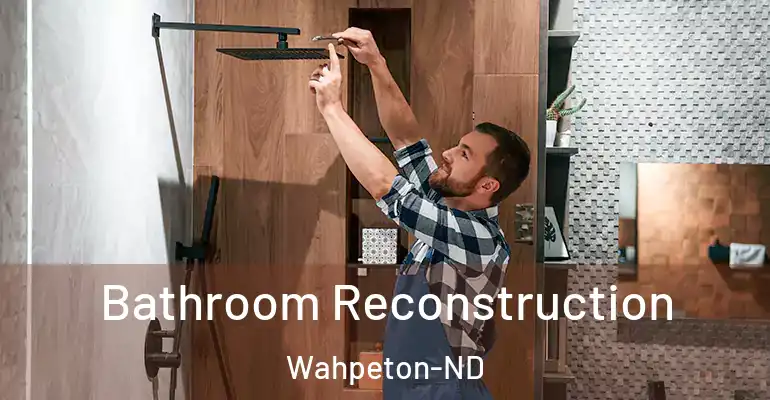 inner Bathroom imggen Bathroom Reconstruction Wahpeton-ND