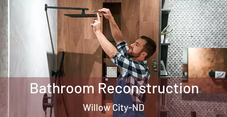 inner Bathroom imggen Bathroom Reconstruction Willow City-ND