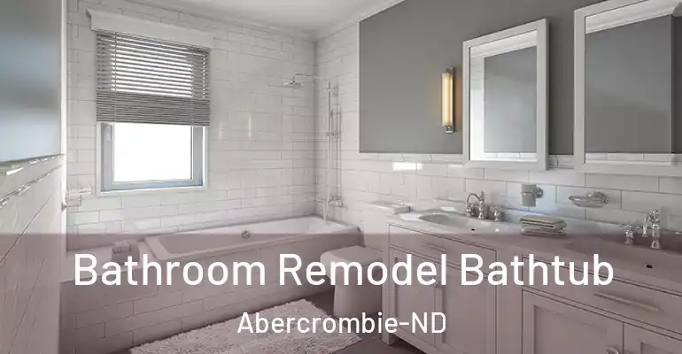 inner Bathroom imggen Bathroom Remodel Bathtub Abercrombie-ND