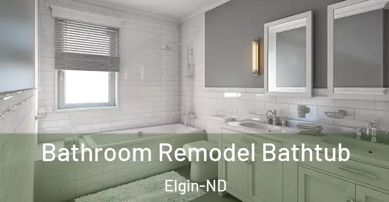 inner Bathroom imggen Bathroom Remodel Bathtub Elgin-ND