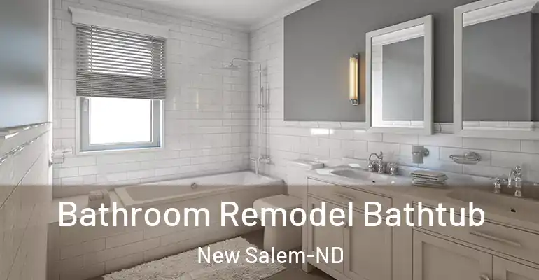 inner Bathroom imggen Bathroom Remodel Bathtub New Salem-ND