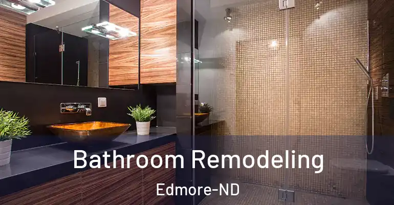 inner Bathroom imggen Bathroom Remodeling Edmore-ND