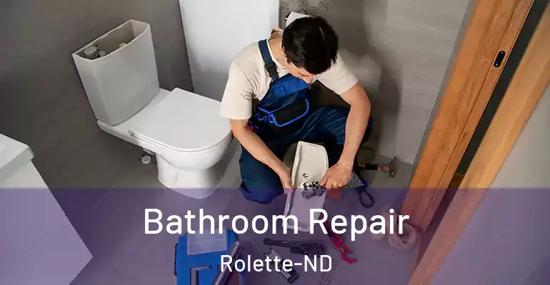 inner Bathroom imggen Bathroom Repair Rolette-ND