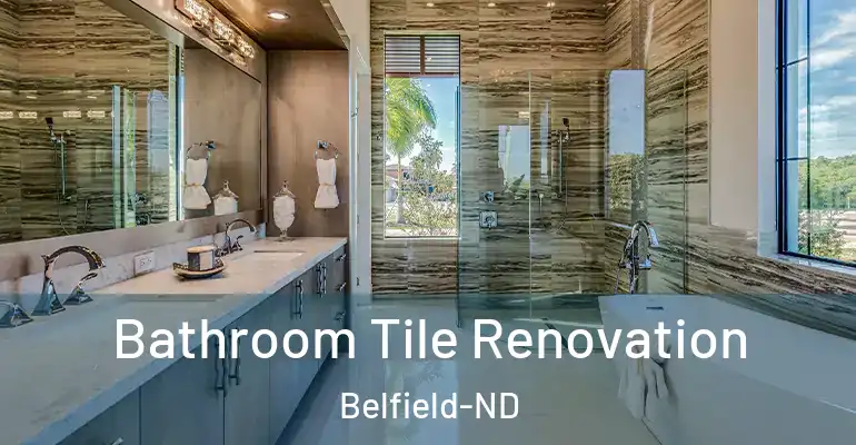 inner Bathroom imggen Bathroom Tile Renovation Belfield-ND