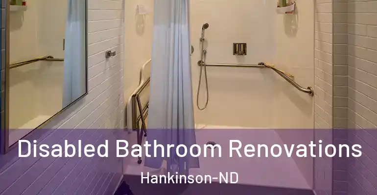 inner Bathroom imggen Disabled Bathroom Renovations Hankinson-ND