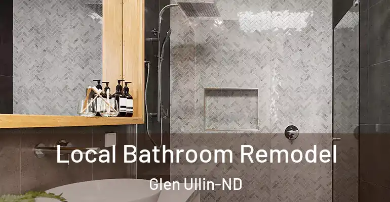 inner Bathroom imggen Local Bathroom Remodel Glen Ullin-ND