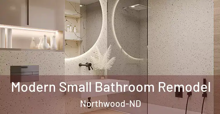 inner Bathroom imggen Modern Small Bathroom Remodel Northwood-ND