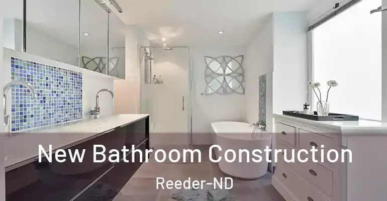 inner Bathroom imggen New Bathroom Construction Reeder-ND