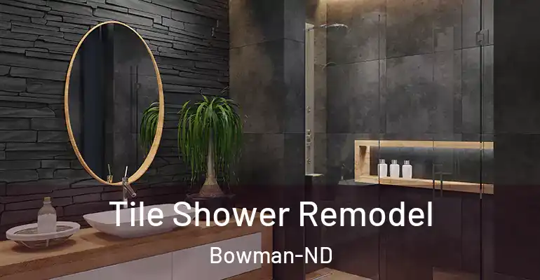 inner Bathroom imggen Tile Shower Remodel Bowman-ND
