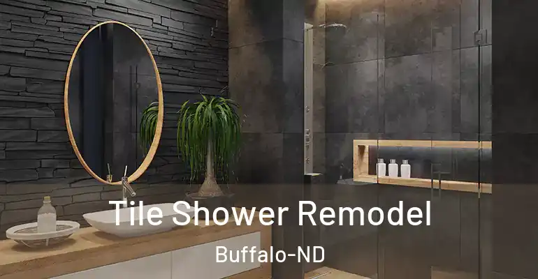 inner Bathroom imggen Tile Shower Remodel Buffalo-ND