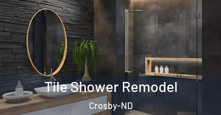 inner Bathroom imggen Tile Shower Remodel Crosby-ND