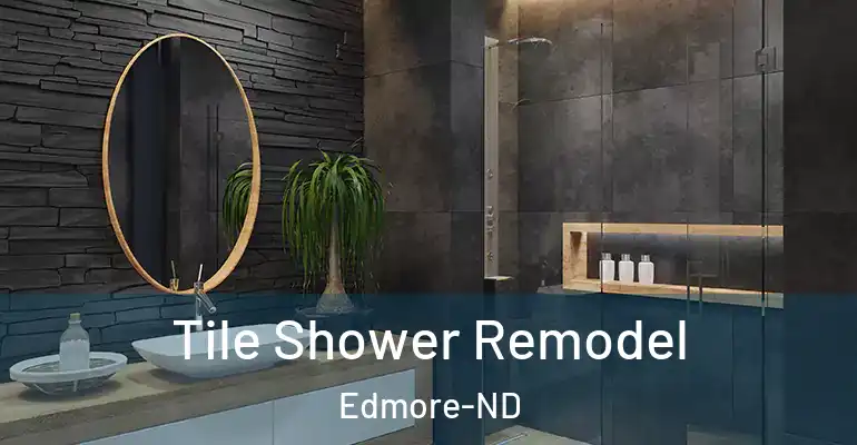 inner Bathroom imggen Tile Shower Remodel Edmore-ND