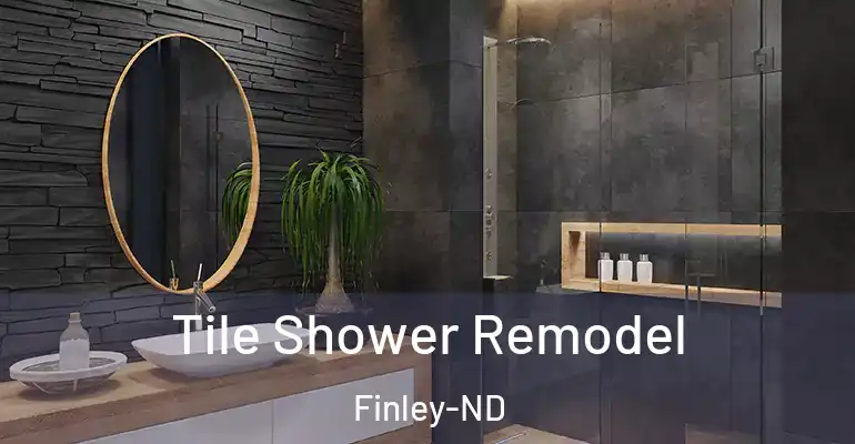 inner Bathroom imggen Tile Shower Remodel Finley-ND