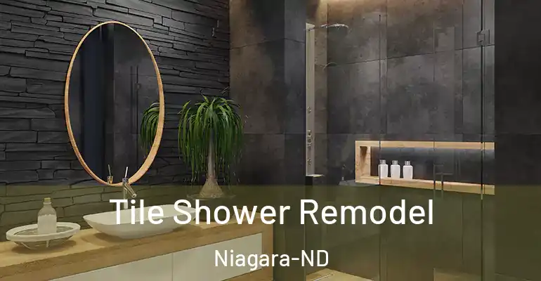 inner Bathroom imggen Tile Shower Remodel Niagara-ND