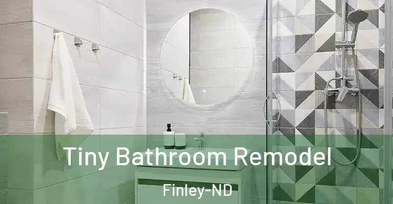 inner Bathroom imggen Tiny Bathroom Remodel Finley-ND