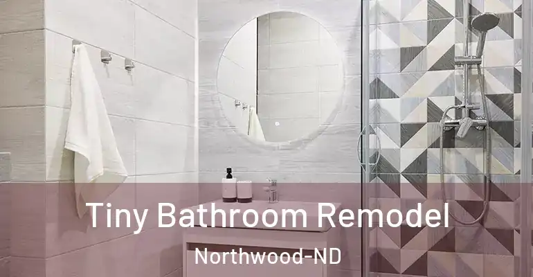 inner Bathroom imggen Tiny Bathroom Remodel Northwood-ND