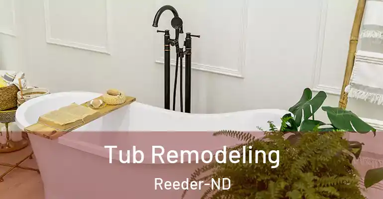 inner Bathroom imggen Tub Remodeling Reeder-ND
