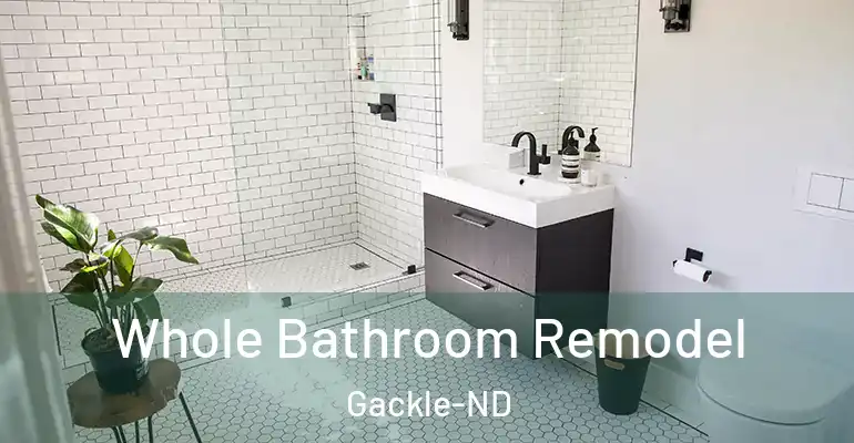 inner Bathroom imggen Whole Bathroom Remodel Gackle-ND